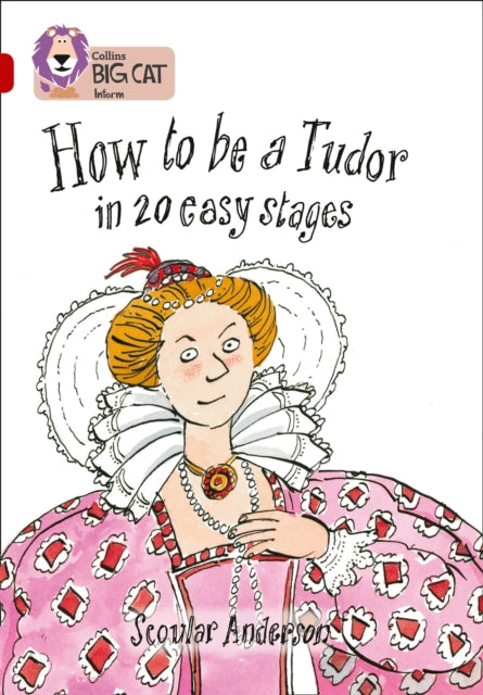 How to be a Tudor : Band 14/Ruby-9780007230907