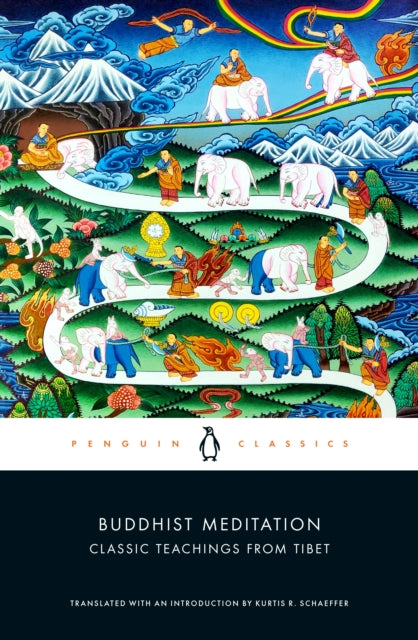 Buddhist Meditation : Classic Teachings from Tibet-9780143111467