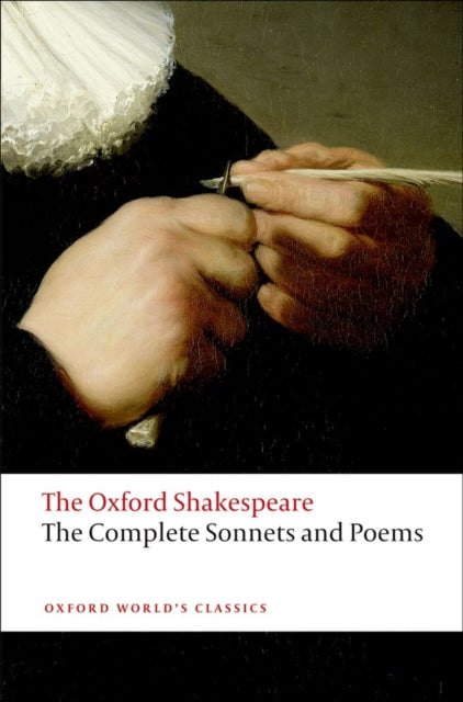 The Complete Sonnets and Poems: The Oxford Shakespeare-9780199535798