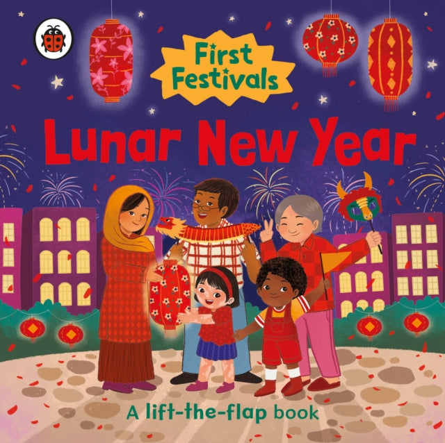 First Festivals: Lunar New Year-9780241629628