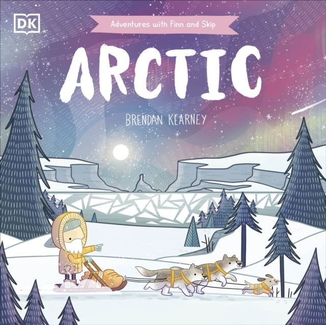 Adventures with Finn and Skip: Arctic-9780241654231