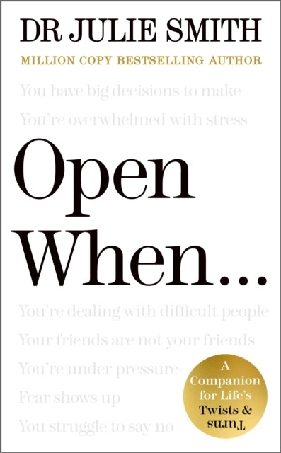 Open When… : A Companion for Life’s Twists &amp; Turns-9780241663936