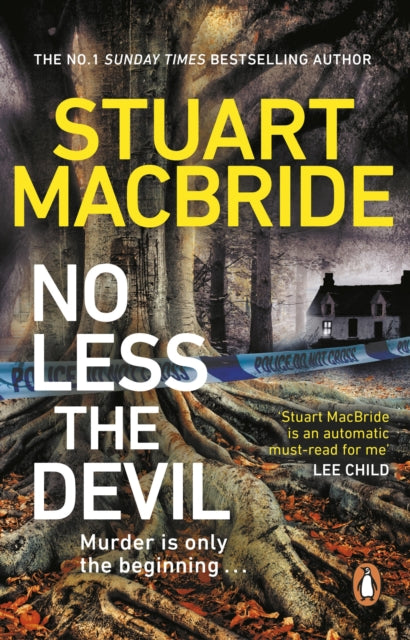 No Less The Devil : The unmissable new thriller from the No. 1 Sunday Times bestselling author of the Logan McRae series-9780552178310