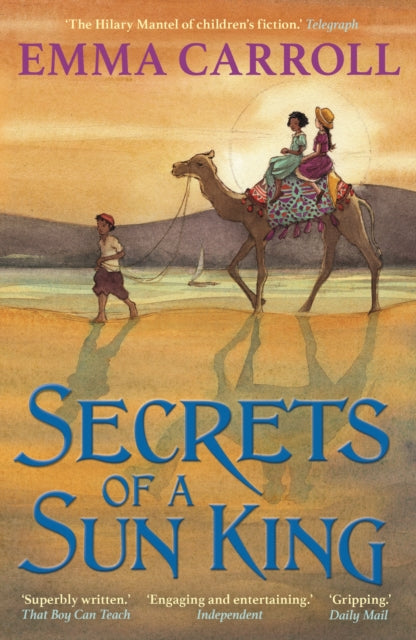 Secrets of a Sun King : ‘THE QUEEN OF HISTORICAL FICTION’ Guardian-9780571328499