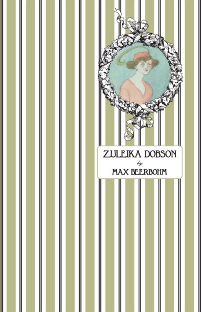 Zuleika Dobson : Or, An Oxford Love Story-9780645244076