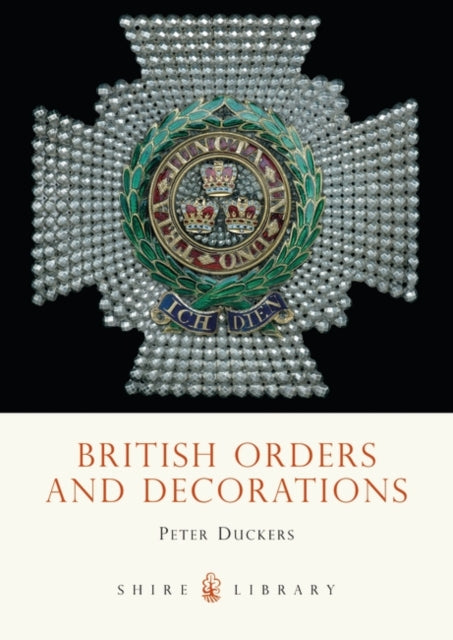 British Orders and Decorations-9780747805809