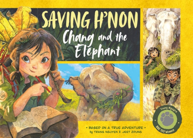 Saving H&#39;non – Chang and the Elephant-9780753447086