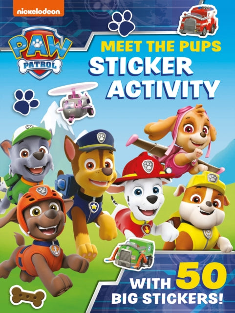 Paw Patrol: Meet the Pups Sticker Activity-9780755502684