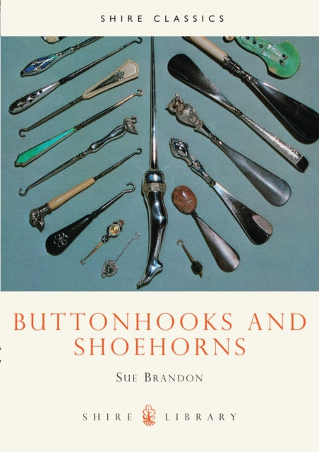 Buttonhooks and Shoehorns : No. 122-9780852636961