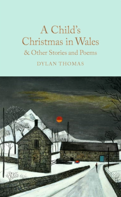 A Child's Christmas in Wales & Other Stories and Poems-9781035017423