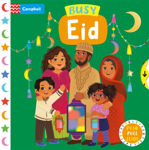 Busy Eid : The perfect gift to celebrate Ramadan and Eid with your toddler!-9781035028283