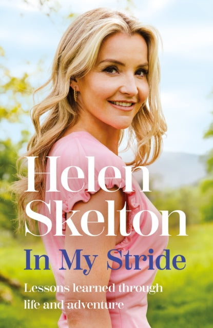 In My Stride : Lessons learned through life and adventure-9781035410637