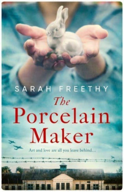 The Porcelain Maker : &#39;An absorbing study of love and art&#39; Sunday Times-9781398511798