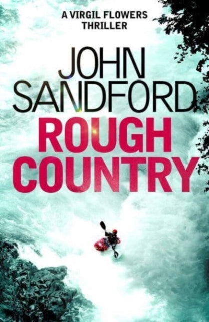 Rough Country : A Virgil Flowers thriller-9781398512139