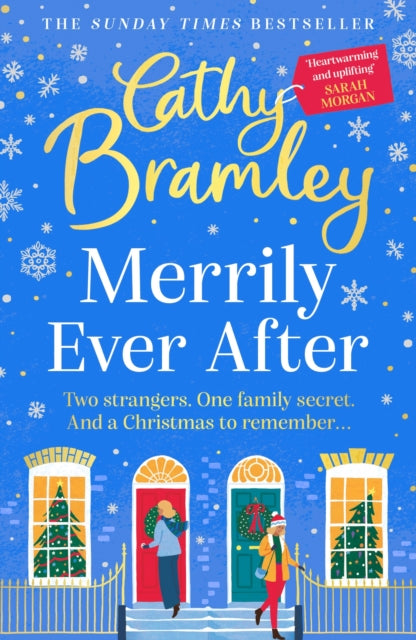 Merrily Ever After : The latest cosy and romantic Christmas book from Sunday Times bestseller Cathy Bramley-9781398701410