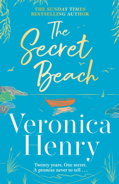 The Secret Beach : The stunning, escapist and gorgeously romantic new novel from the Sunday Times bestselling author-9781398703179