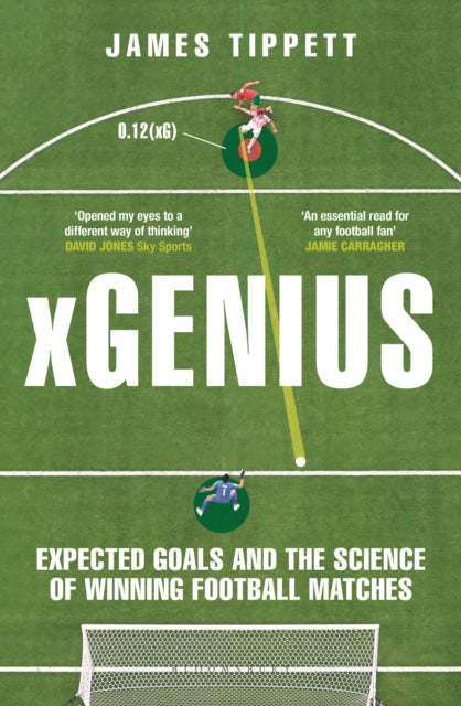 xGenius : Expected Goals and the Science of Winning Football Matches-9781399411554