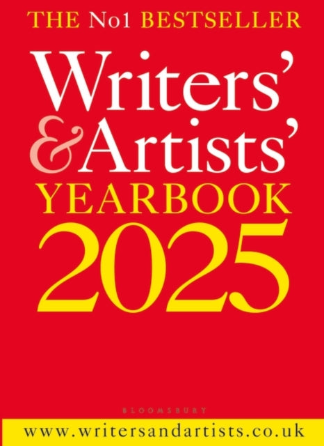 Writers' & Artists' Yearbook 2025 : The best advice on how to write and get published-9781399411783