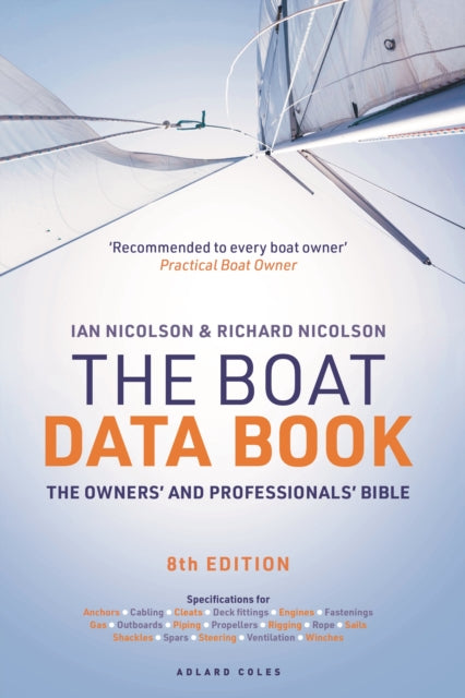 The Boat Data Book 8th Edition : The Owners' and Professionals' Bible-9781399412933