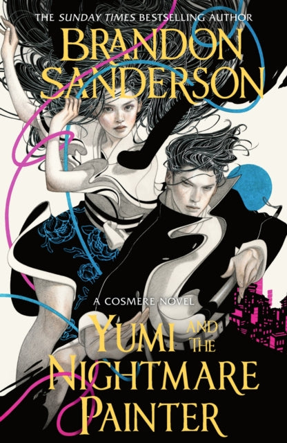 Yumi and the Nightmare Painter : A Cosmere Novel-9781399613453