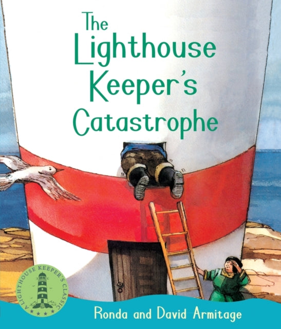 The Lighthouse Keeper&#39;s Catastrophe-9781407144399