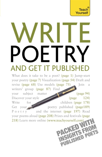 Write Poetry and Get it Published: Find your subject, master your style and jump-start your poetic writing - John Hartley Williams,Matthew Sweeney