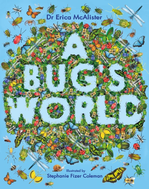 A Bug&#39;s World-9781444974270