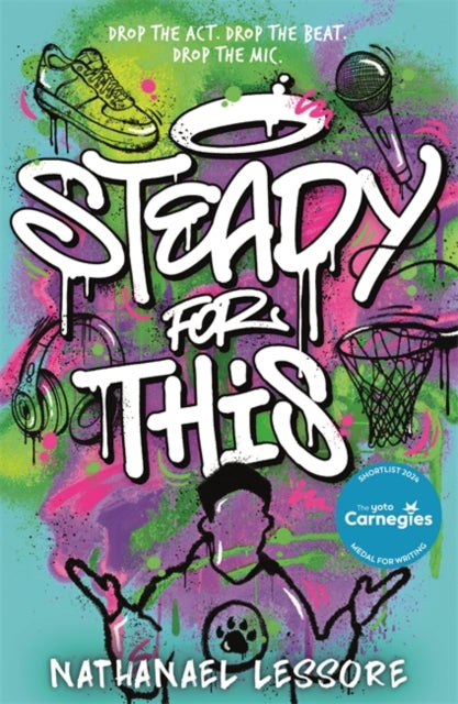 Steady For This : the laugh-out-loud and unforgettable teen novel!-9781471413223