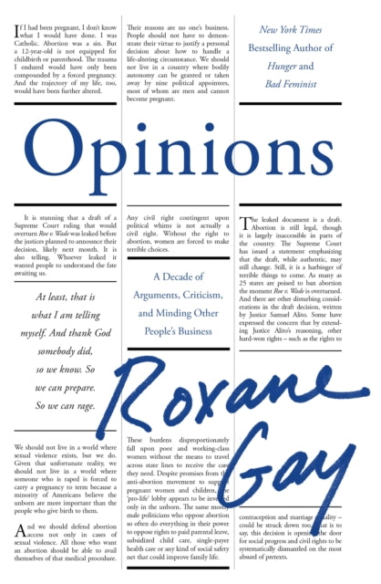 Opinions : A Decade of Arguments, Criticism and Minding Other People&#39;s Business-9781472158635