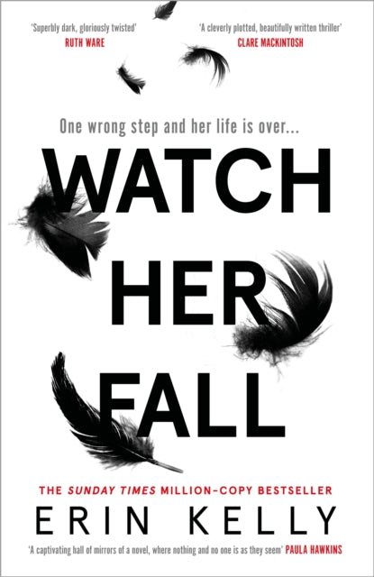 Watch Her Fall: Black Swan meets Killing Eve - the new addictive thriller of 2021 - Erin Kelly