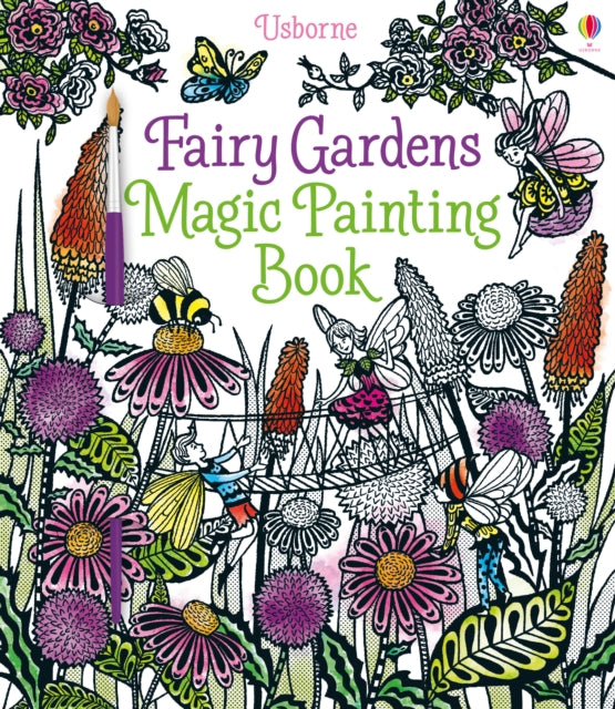 Fairy Gardens Magic Painting Book-9781474904582