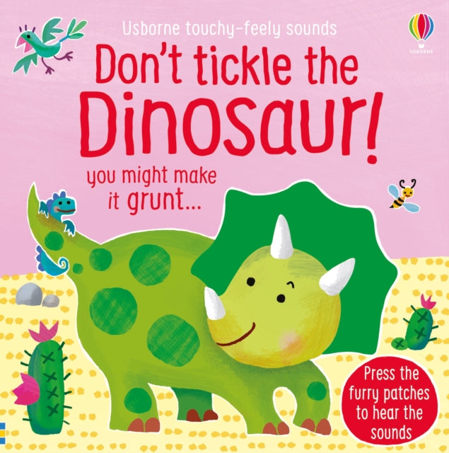 Don&#39;t Tickle the Dinosaur!-9781474976763