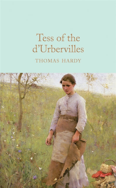 Tess of the d&#39;Urbervilles - Thomas Hardy