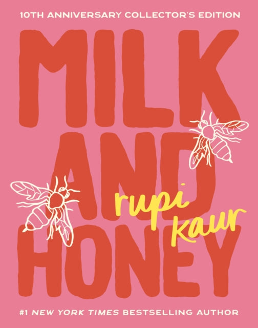 Milk and Honey : 10th Anniversary Collector&#39;s Edition-9781524892876