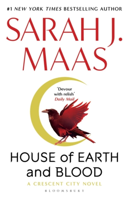 House of Earth and Blood: Winner of the Goodreads Choice Best Fantasy 2020 - Sarah J. Maas