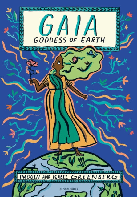 Gaia : Goddess of Earth-9781526670410