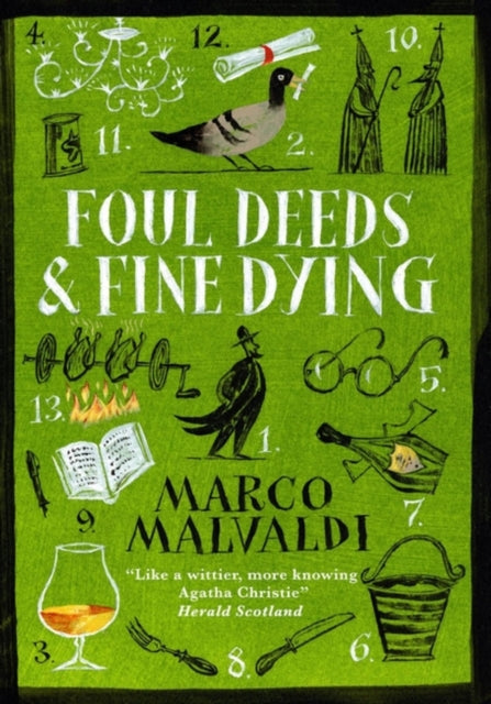 Foul Deeds and Fine Dying : A Pellegrino Artusi Mystery-9781529415391