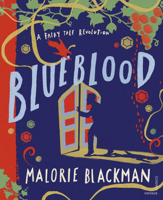 Blueblood: A Fairy Tale Revolution - Malorie Blackman