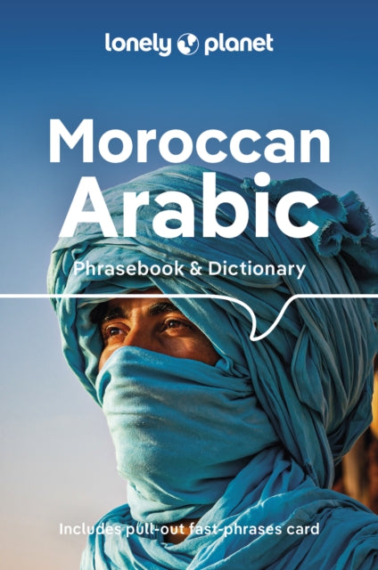 Lonely Planet Moroccan Arabic Phrasebook & Dictionary-9781786574992