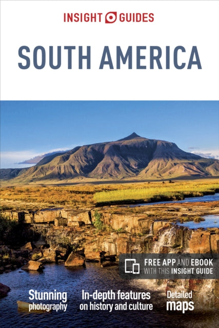 Insight Guides South America (Travel Guide with Free eBook) - Insight Guides