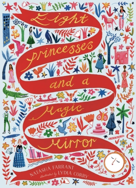 Eight Princesses and a Magic Mirror - Natasha Farrant