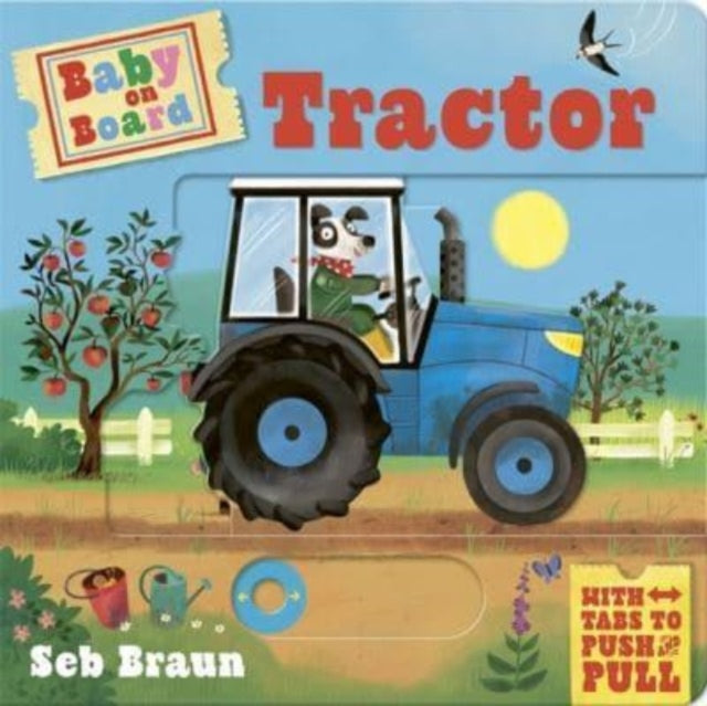 Baby on Board: Tractor : A Push, Pull, Slide Tab Book-9781800785786