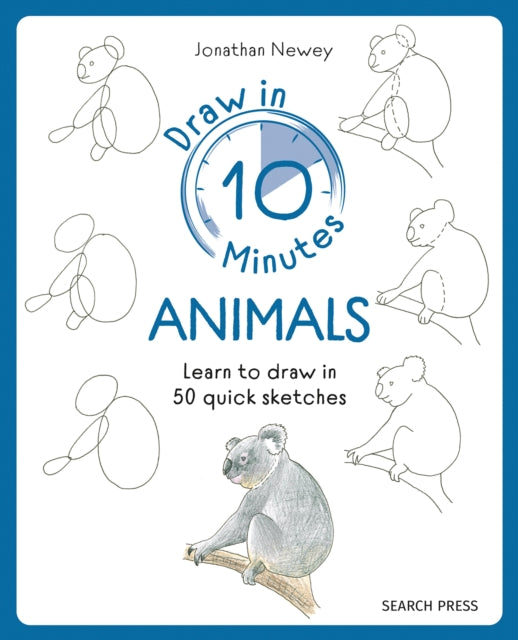 Draw in 10 Minutes: Animals : Learn How to Draw in 50 Quick Sketches-9781800921979