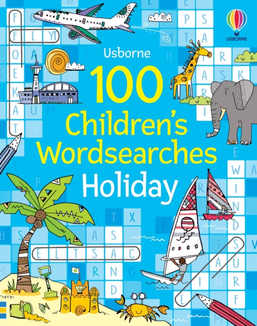 100 Children&#39;s Wordsearches: Holiday-9781803709710