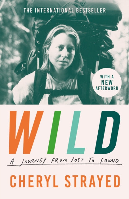 Wild : A Journey from Lost to Found-9781838959548