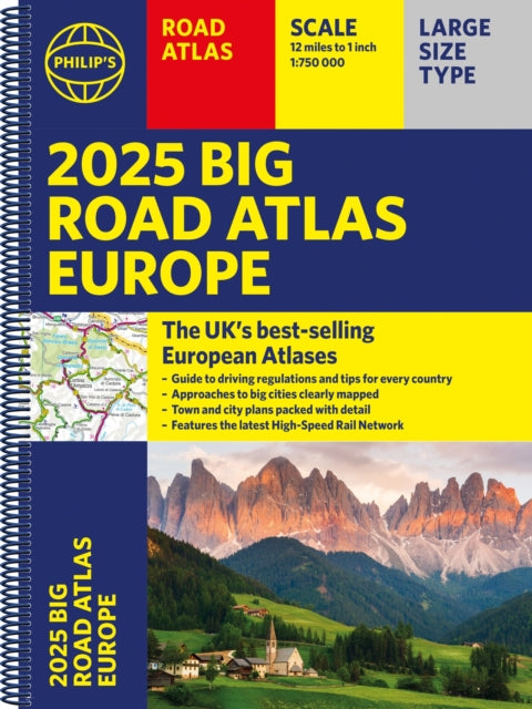 2025 Philip&#39;s Big Road Atlas of Europe : (A3 Spiral Binding)-9781849076586